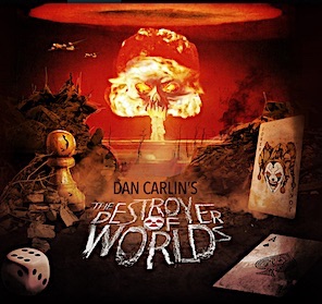 Dan Carlin: Destroyer of Worlds