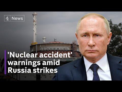 ‘Nuclear accident’ warnings amid Russia missile strikes