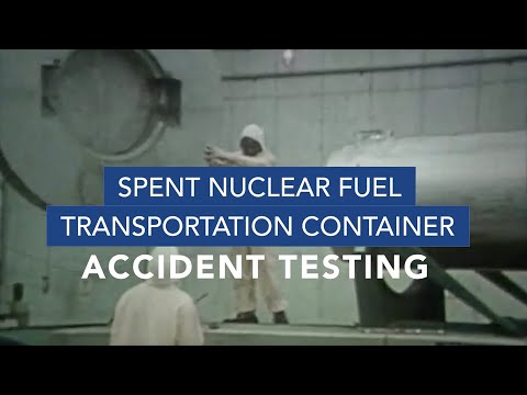 Spent Nuclear Fuel Transportation Container Accident Testing