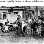 ‘Humanity remains unacceptably close to nuclear annihilation